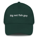 Big Net Fish Guy™ Dad Hat
