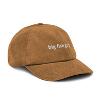 Big Fish Guy® Corduroy Dad Hat