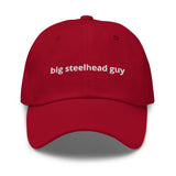 Big Steelhead Guy™ Dad Hat