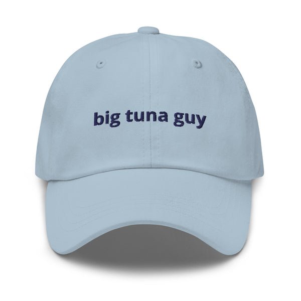 Big Tuna Guy™ Dad Hat