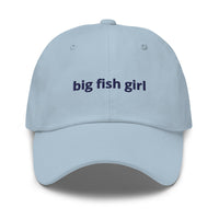 Big Fish Girl™ Original Dad Hat