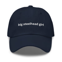 Big Steelhead Girl™ Dad Hat