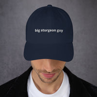 Big Sturgeon Guy™ Dad Hat