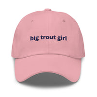 Big Trout Girl™ Dad Hat