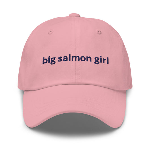 Big Salmon Girl™ Dad Hat