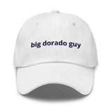 Big Dorado (Mahi-Mahi) Guy™ Dad Hat