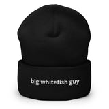 Big Whitefish Guy™ Cuffed Beanie