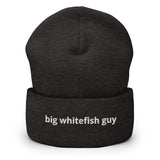 Big Whitefish Guy™ Cuffed Beanie