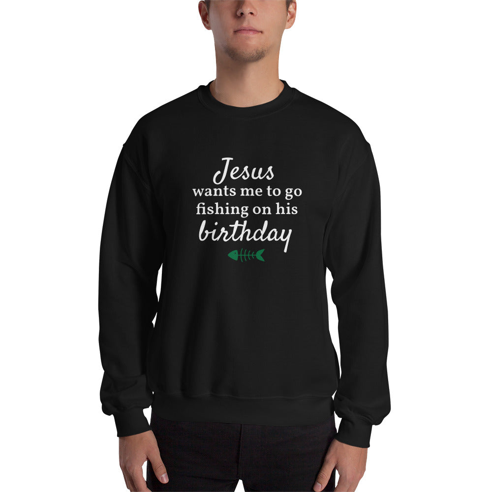 Jesus Wants Me To Go Fishing On His Birthday™ Ugly Christmas Sweater (Unisex)