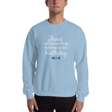 Jesus Wants Me To Go Fishing On His Birthday™ Ugly Christmas Sweater (Unisex)