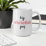 Big Whitefish Guy™ Coffee Mug